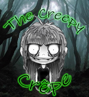 The Creepy Crepe